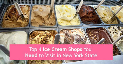 Ice Cream Across the Nation: 4 Shops You Need to Visit in New York State