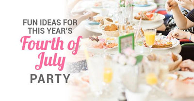Fun Ideas for This Year's Fourth of July Party