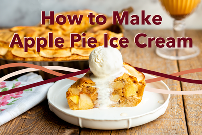 How to Make Apple Pie Ice Cream