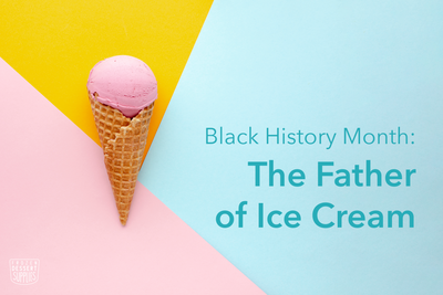 Black History Month: The Father of Ice Cream